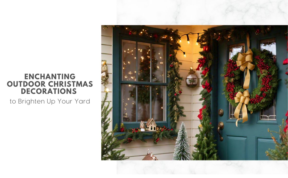 Enchanting Outdoor Christmas Decorations to Brighten Up Your Yard